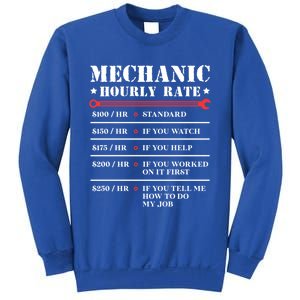 Mechanic Hourly Rate Funny Car Motorcycle Labor Gift Meaningful Gift Sweatshirt