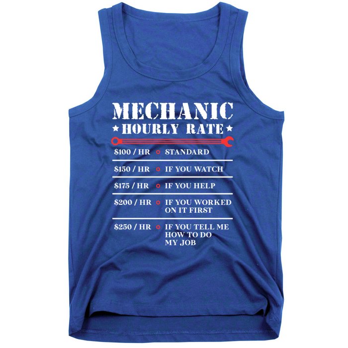 Mechanic Hourly Rate Funny Car Motorcycle Labor Gift Meaningful Gift Tank Top