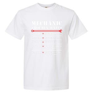 Mechanic Hourly Rate Funny Car Motorcycle Labor Gift Meaningful Gift Garment-Dyed Heavyweight T-Shirt