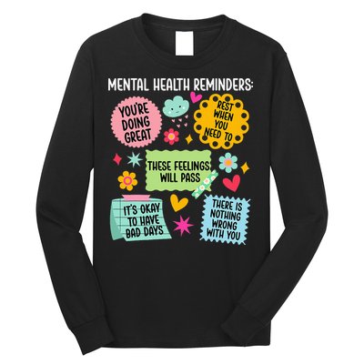Mental Health Reminders Mental Health Awareness Month Long Sleeve Shirt