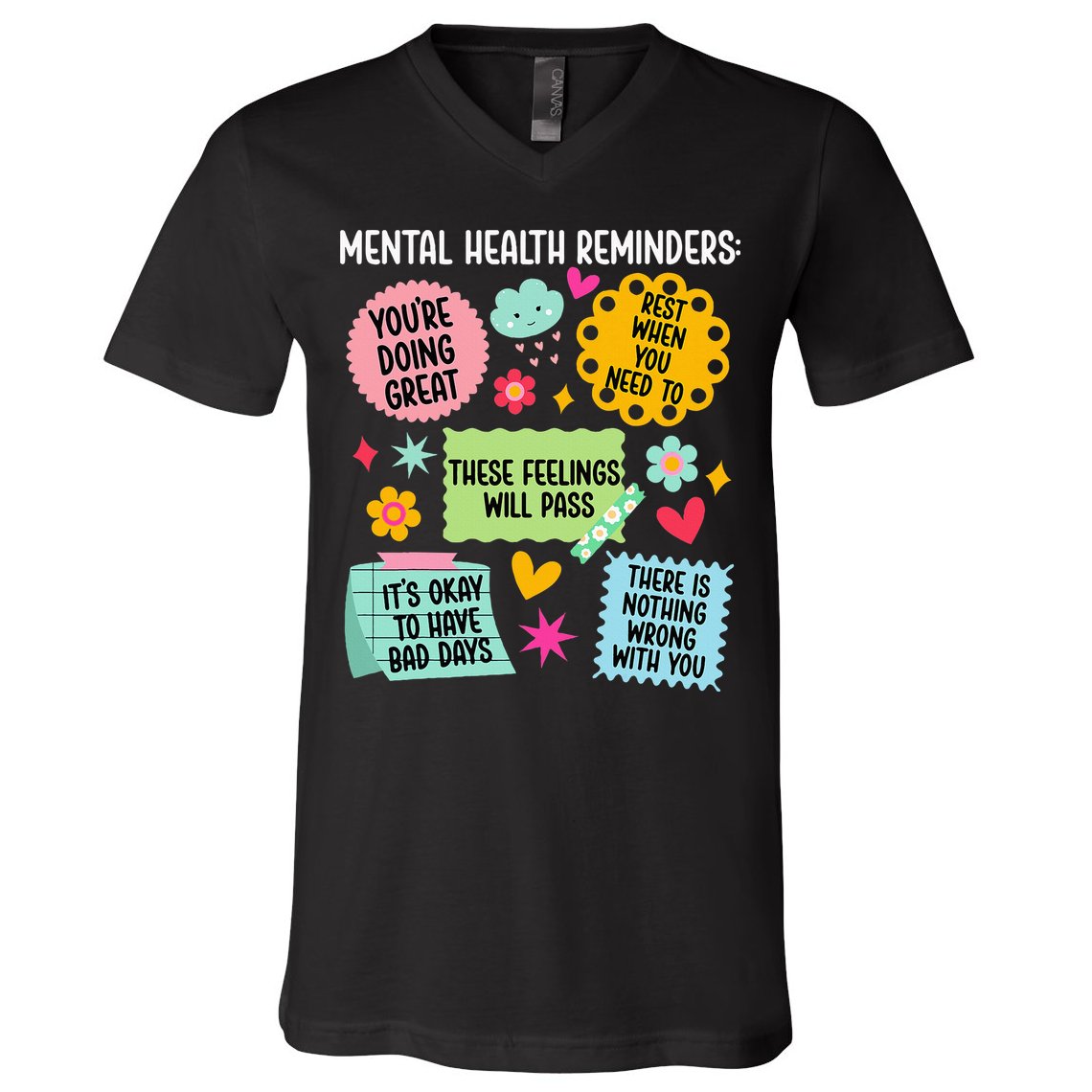 Mental Health Reminders Mental Health Awareness Month V-Neck T-Shirt