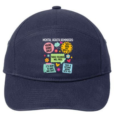 Mental Health Reminders Mental Health Awareness Month 7-Panel Snapback Hat