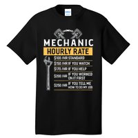 Mechanic Hourly Rate Funny Car Mechanic Tall T-Shirt