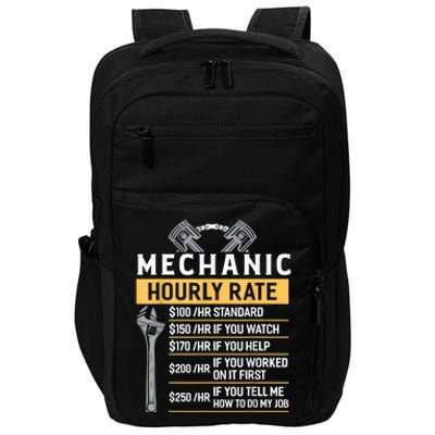 Mechanic Hourly Rate Funny Car Mechanic Impact Tech Backpack