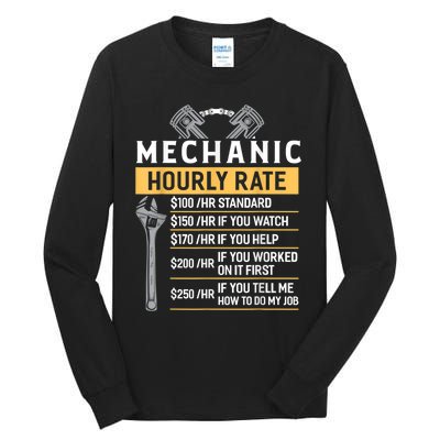 Mechanic Hourly Rate Funny Car Mechanic Tall Long Sleeve T-Shirt