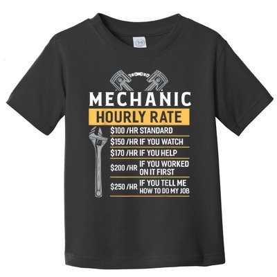 Mechanic Hourly Rate Funny Car Mechanic Toddler T-Shirt