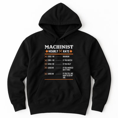 Machinist Hourly Rate Machining Hoodie
