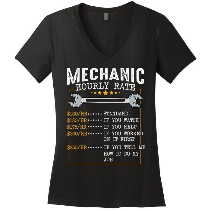 Mechanic Hourly Rate Labor Rates Funny CoWorkers Car Lover Women's V-Neck T-Shirt