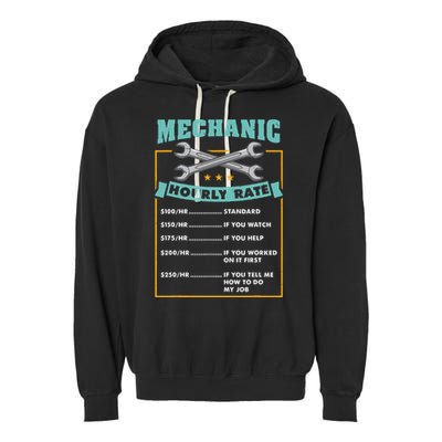 Mechanic Hourly Rate Mechanic Gift Garment-Dyed Fleece Hoodie