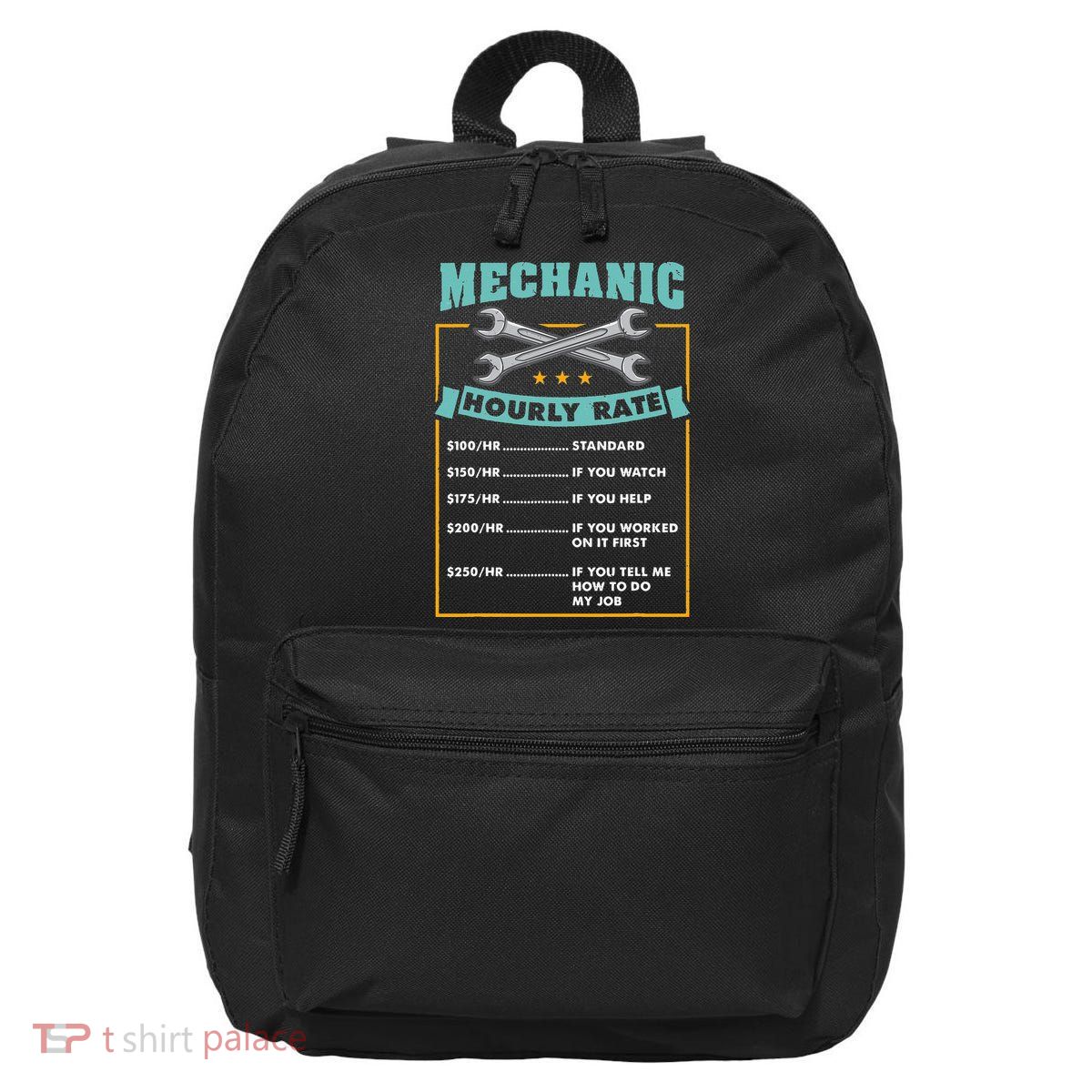 Mechanic Hourly Rate Mechanic Gift 16 in Basic Backpack