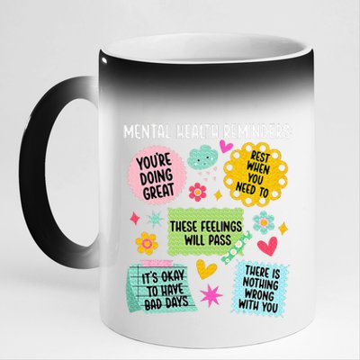 Mental Health Reminders Mental Health Awareness Month 11oz Black Color Changing Mug