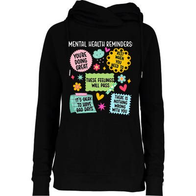 Mental Health Reminders Mental Health Awareness Month Womens Funnel Neck Pullover Hood