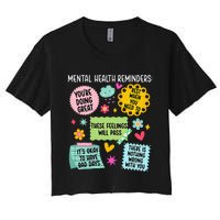 Mental Health Reminders Mental Health Awareness Month Women's Crop Top Tee