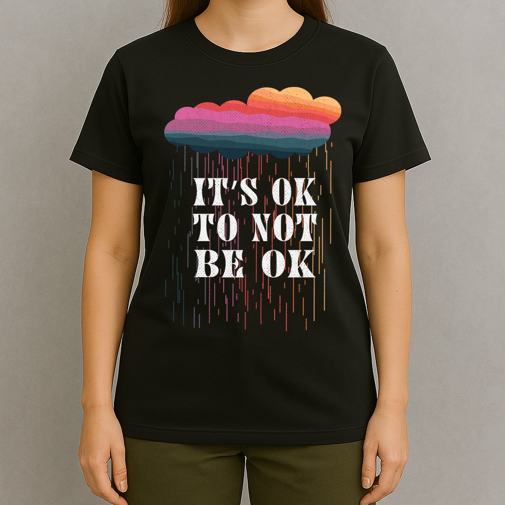 Mental Health Rain It's OKAY To Not Be Ok T-Shirt