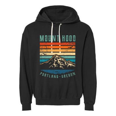 Mt Hood Retro Mount Hood Portland Oregon Garment-Dyed Fleece Hoodie