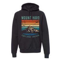 Mt Hood Retro Mount Hood Portland Oregon Premium Hoodie