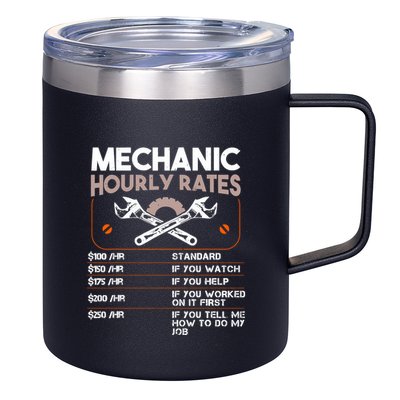 Mechanic Hourly Rate Gift For Funny Labor Rates 12oz Stainless Steel Coffee Mug
