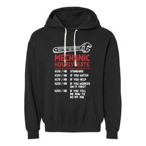 Mechanic Hourly Rate Funny Car Motorcycle Labor Gift Meaningful Gift Garment-Dyed Fleece Hoodie