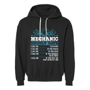 Mechanic Hourly Rate | Auto Mechanic Gifts Garment-Dyed Fleece Hoodie