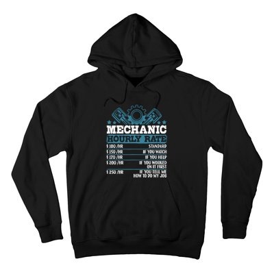 Mechanic Hourly Rate | Auto Mechanic Gifts Hoodie