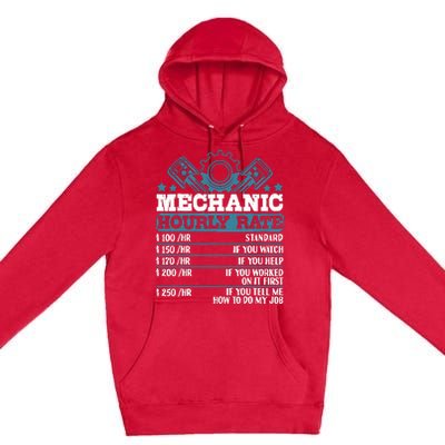 Mechanic Hourly Rate | Auto Mechanic Gifts Premium Pullover Hoodie