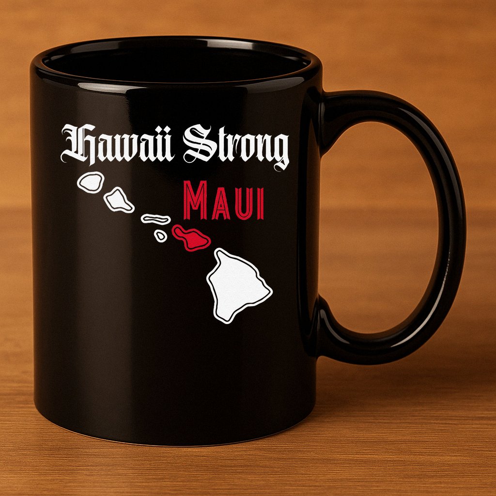 Maui Hawaii Strong Hawaii 11oz C Handle Ceramic Mug