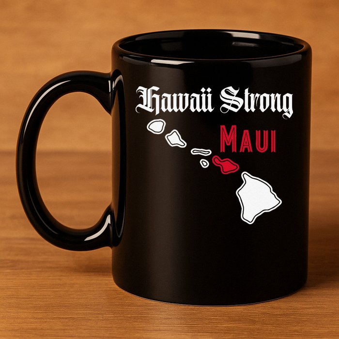 Maui Hawaii Strong Hawaii 11oz C Handle Ceramic Mug