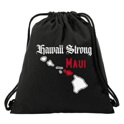 Maui Hawaii Strong Hawaii Drawstring Bag