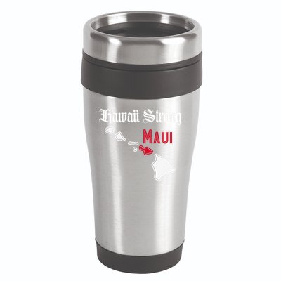 Maui Hawaii Strong Hawaii 16oz Travel Tumbler