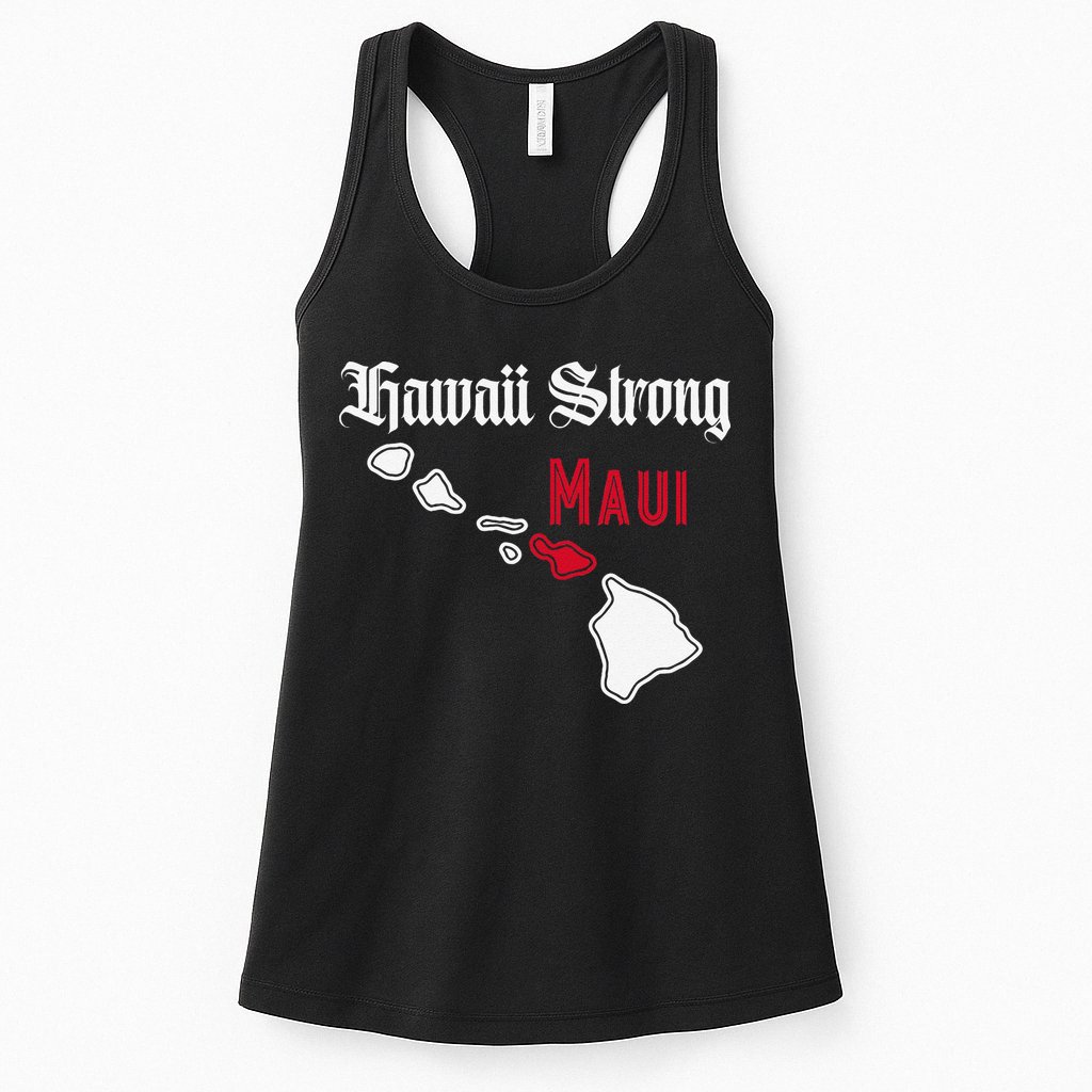 Maui Hawaii Strong Hawaii Womens Tank Top