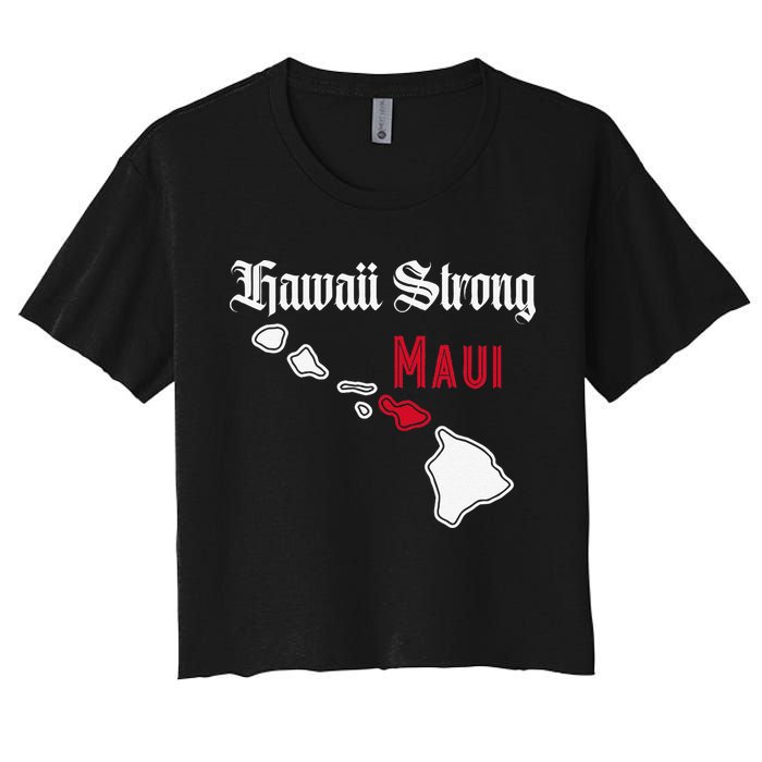 Maui Hawaii Strong Hawaii Women's Crop Top Tee