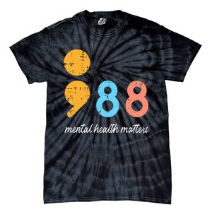 Mental Health Semicolon 98 Depression Awareness Tie-Dye T-Shirt