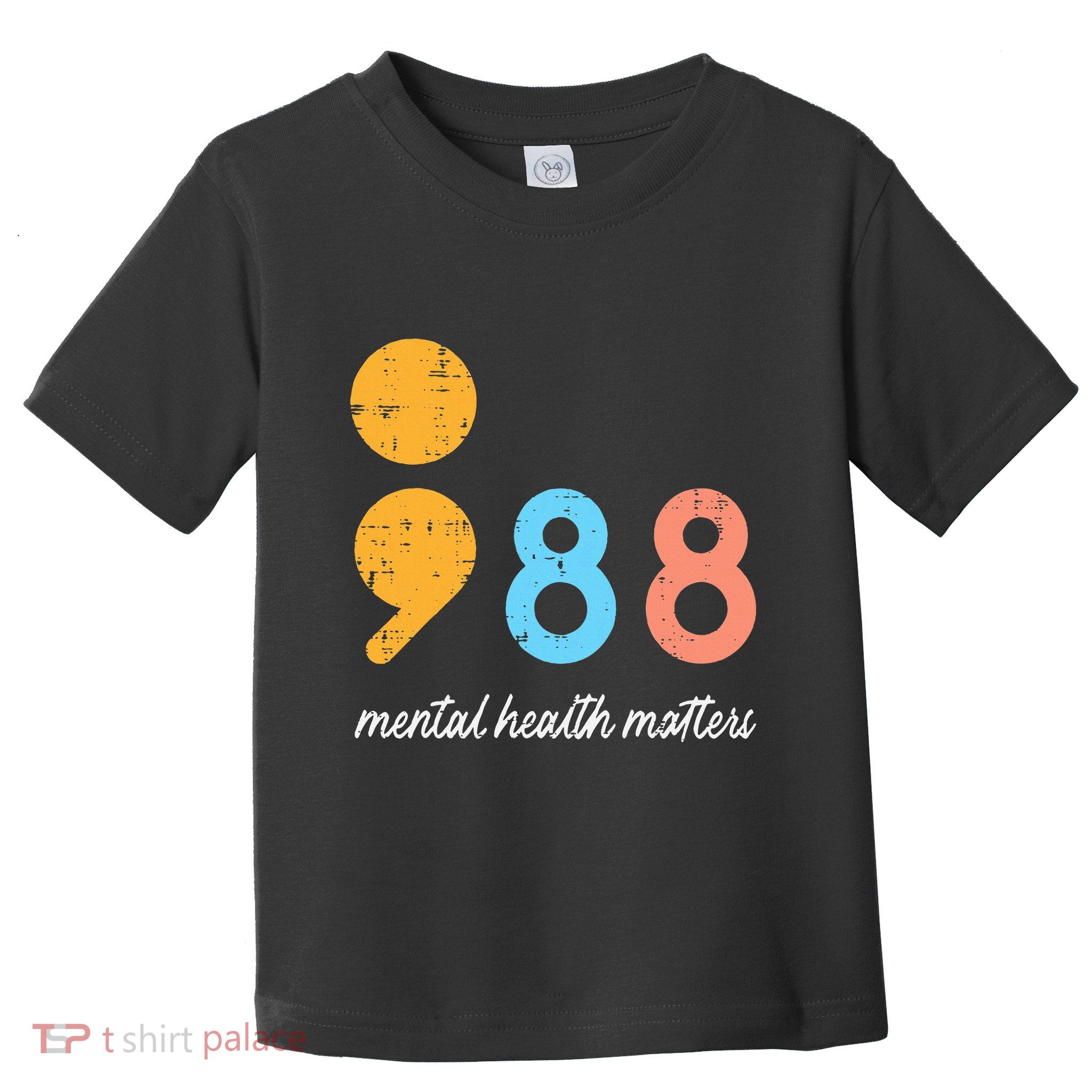 Mental Health Semicolon 98 Depression Awareness Toddler T-Shirt
