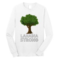 Maui Hawaii Strong Maui Wildfire Lahaina Survivor Long Sleeve Shirt