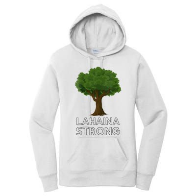 Maui Hawaii Strong Maui Wildfire Lahaina Survivor Women's Pullover Hoodie