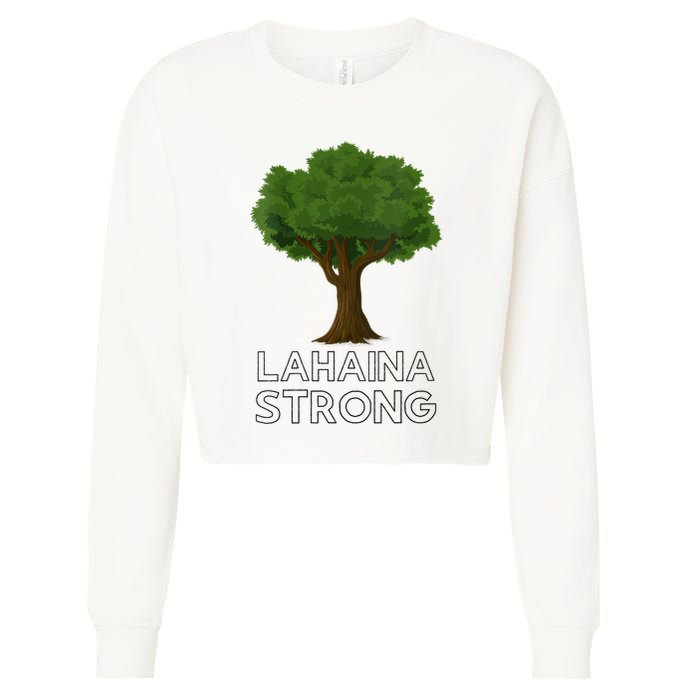 Maui Hawaii Strong Maui Wildfire Lahaina Survivor Cropped Pullover Crew