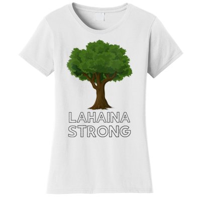 Maui Hawaii Strong Maui Wildfire Lahaina Survivor Women's T-Shirt