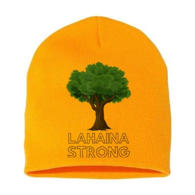 Maui Hawaii Strong Maui Wildfire Lahaina Survivor Short Acrylic Beanie