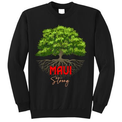Maui Hawaii Strong Sweatshirt