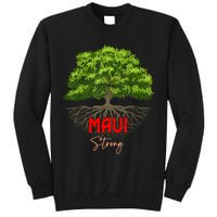 Maui Hawaii Strong Sweatshirt
