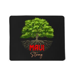 Maui Hawaii Strong Mousepad