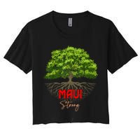 Maui Hawaii Strong Women's Crop Top Tee