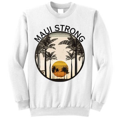 Maui Hawaii Strong Pray For Maui Pray For Lahaina Hawaii Sweatshirt