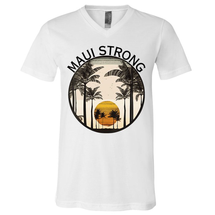 Maui Hawaii Strong Pray For Maui Pray For Lahaina Hawaii V-Neck T-Shirt