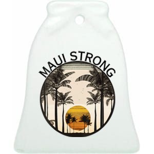 Maui Hawaii Strong Pray For Maui Pray For Lahaina Hawaii Ceramic Bell Ornament