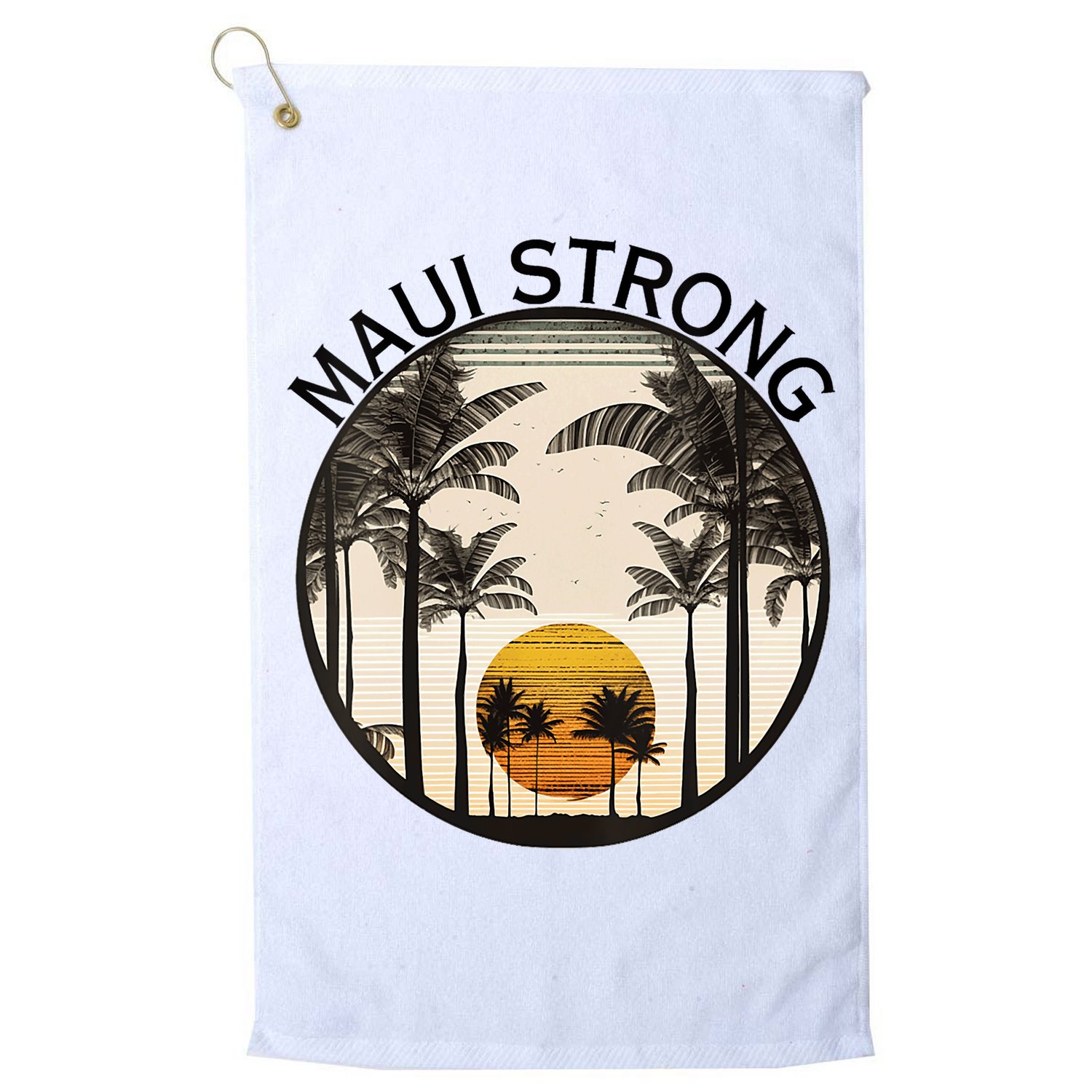 Maui Hawaii Strong Pray For Maui Pray For Lahaina Hawaii Golf Towel