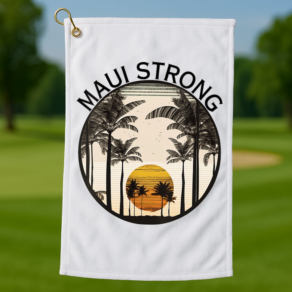 Maui Hawaii Strong Pray For Maui Pray For Lahaina Hawaii Golf Towel
