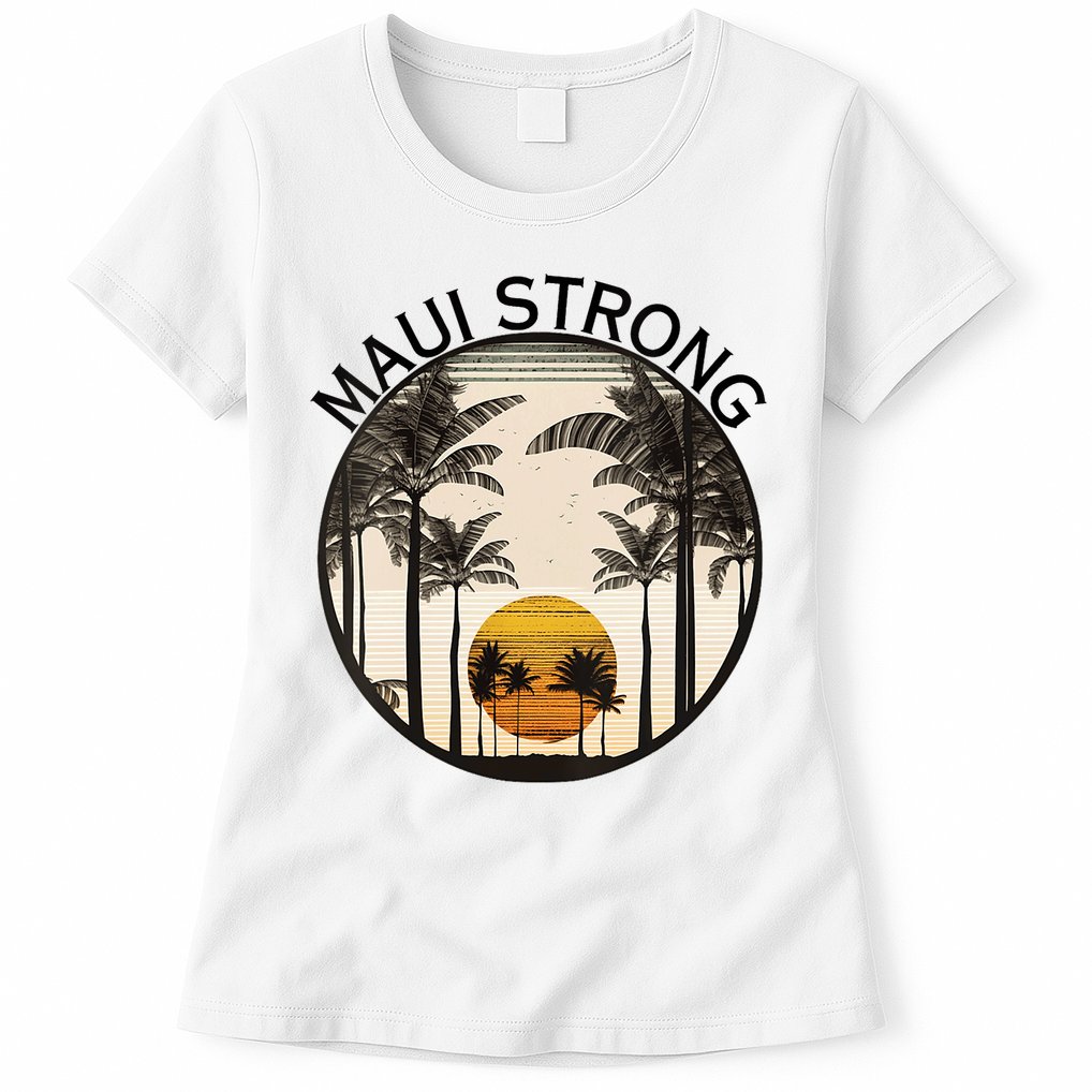Maui Hawaii Strong Pray For Maui Pray For Lahaina Hawaii Womens T-Shirt