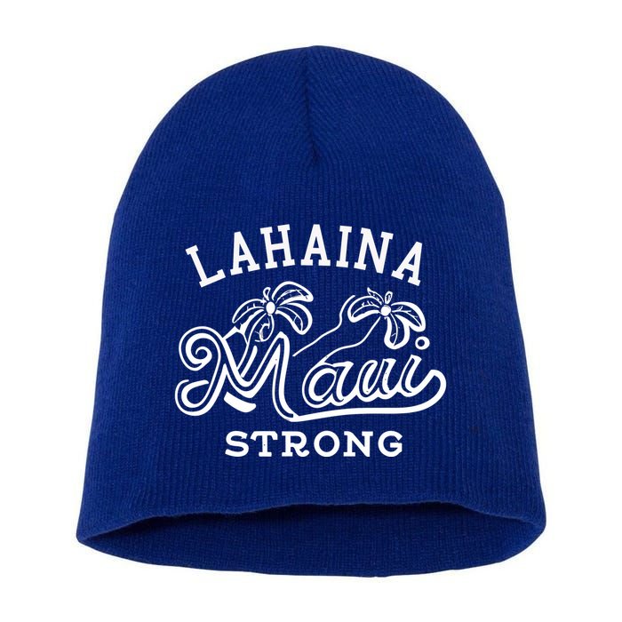 Maui Hawaii Shoreline Supportive Golden Maui Strong Lahaina Banyan Tree Short Acrylic Beanie