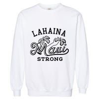 Maui Hawaii Shoreline Supportive Golden Maui Strong Lahaina Banyan Tree Garment-Dyed Sweatshirt